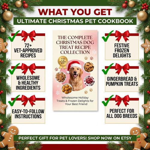 72 Vet-Approved Christmas Dog Recipes | Homemade Dog Treat Cookbook | Digital Download