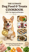 The Ultimate Dog Food & Treats Cookbook | 300+ Vet-Approved Recipes | Healthy Homemade Recipes | Digital Download