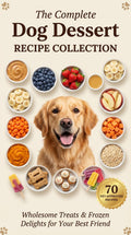 70 Vet-Approved Dog Dessert Recipes | Printable Homemade Dog Treat Cookbook | Digital Download | Healthy & Safe